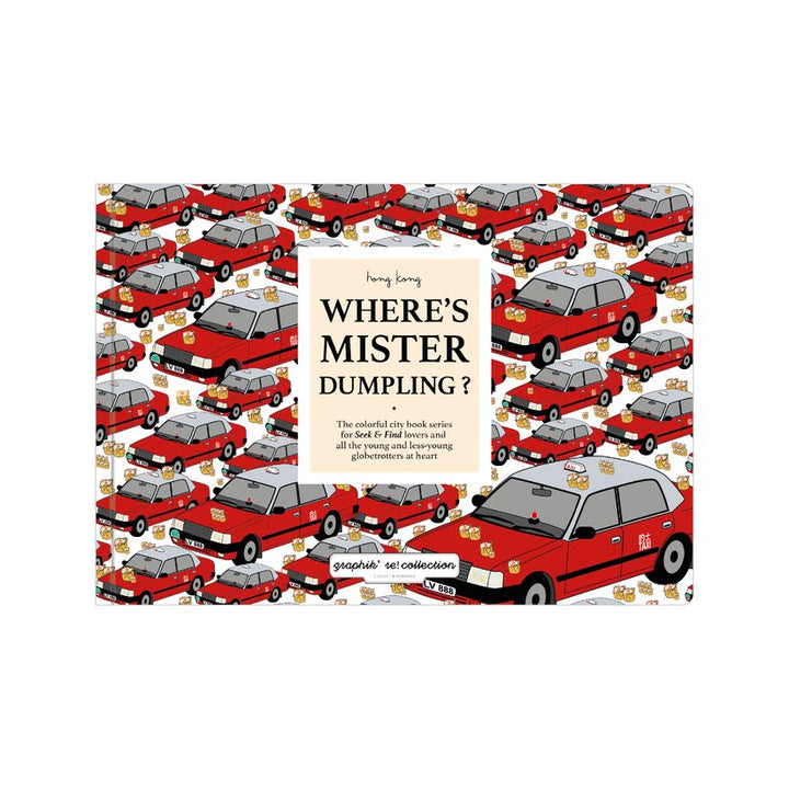 Where is Mister Dumpling Souvenir City Book by Graphik' Re!collection - LOVINGLY SIGNED (HK)